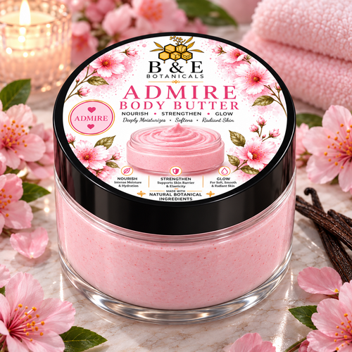 B&E Botanicals Admire Body Butter, 4 oz