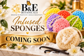B&E Botanicals Soap Infused Sponges Coming Soon